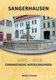 Noch rechtzeitig vor Jahresende  konnten wir die von Walter Strauch erarbeiteten „Sangerhausen 1991-2010 - Chronistische Aufzeichnungen“ vorlegen.